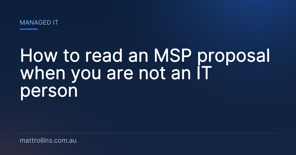 How to read an MSP proposal when you are not an IT person